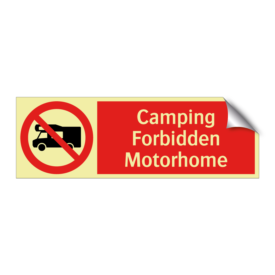 Camping Forbidden Motorhome