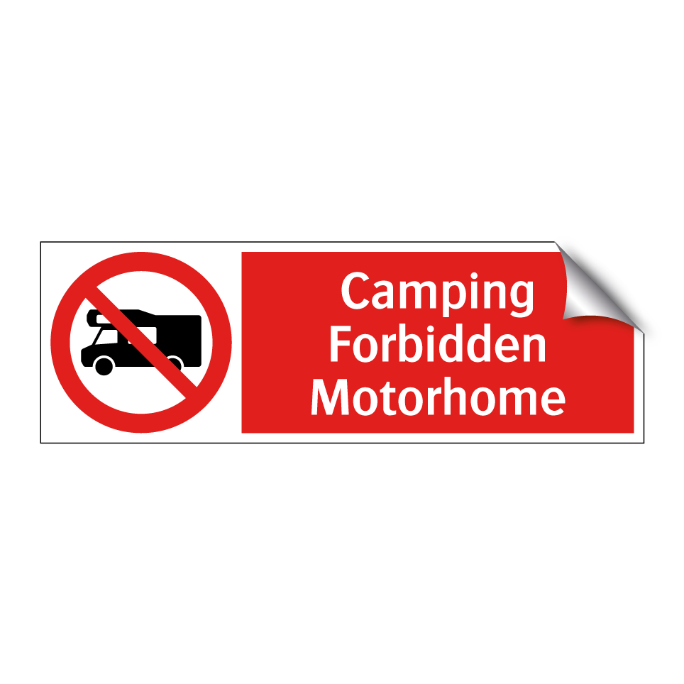 Camping Forbidden Motorhome