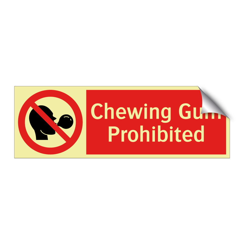 Chewing Gum Prohibited