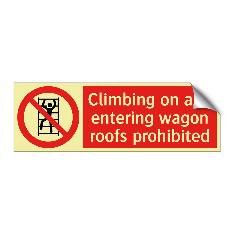 Climbing on and entering wagon roofs prohibited