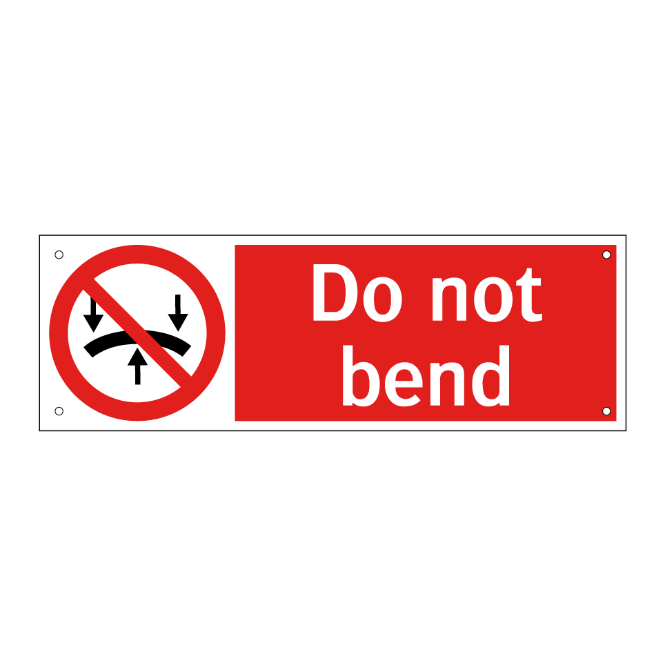 Do not bend