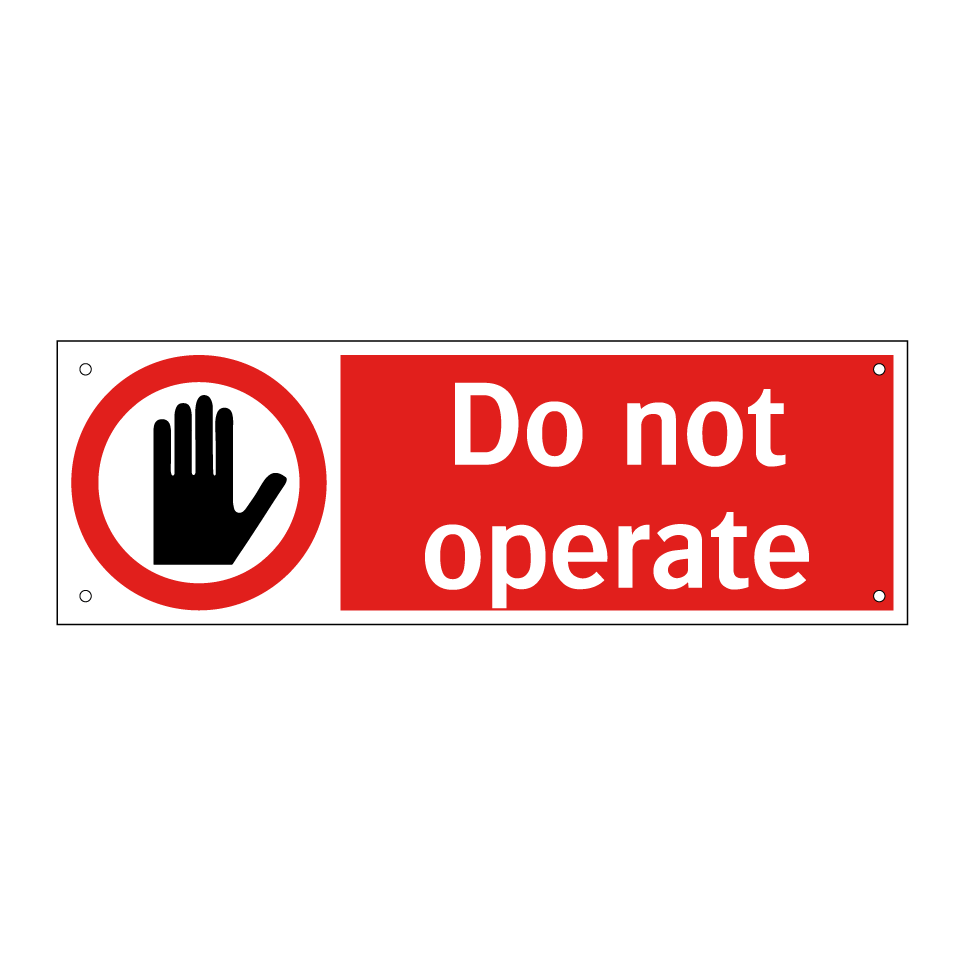 Do not operate
