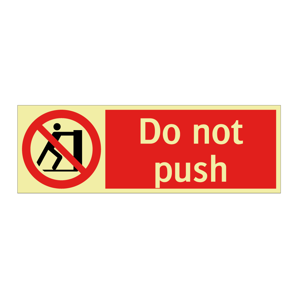 Do not push