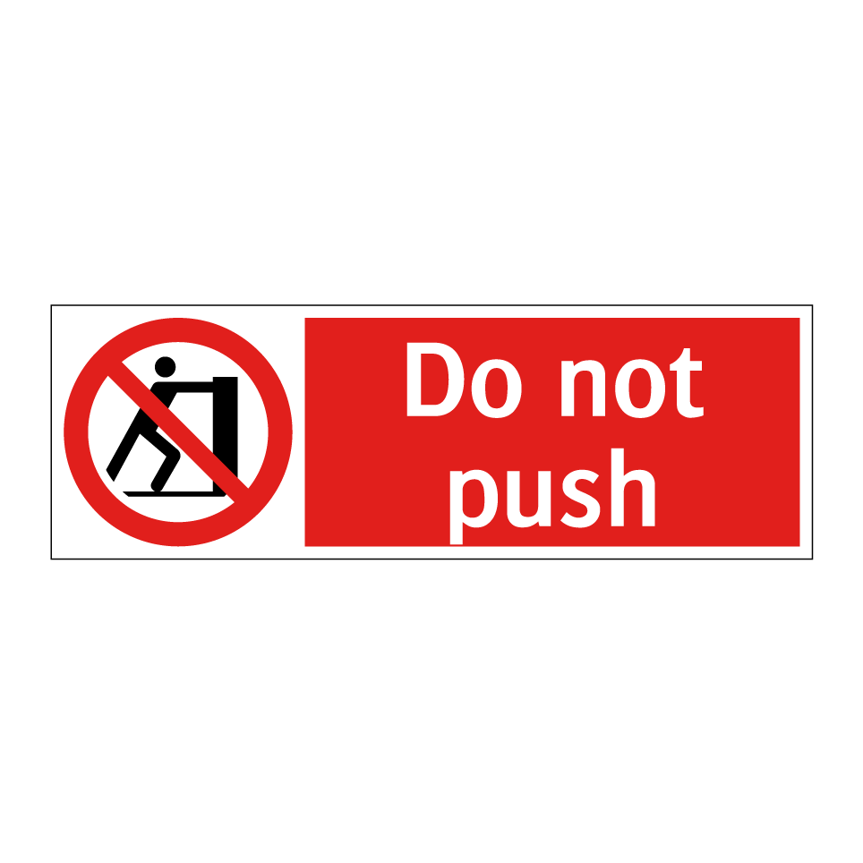 Do not push