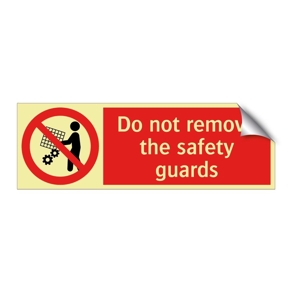 Do not remove the safety guards