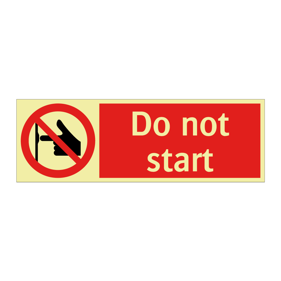 Do not start