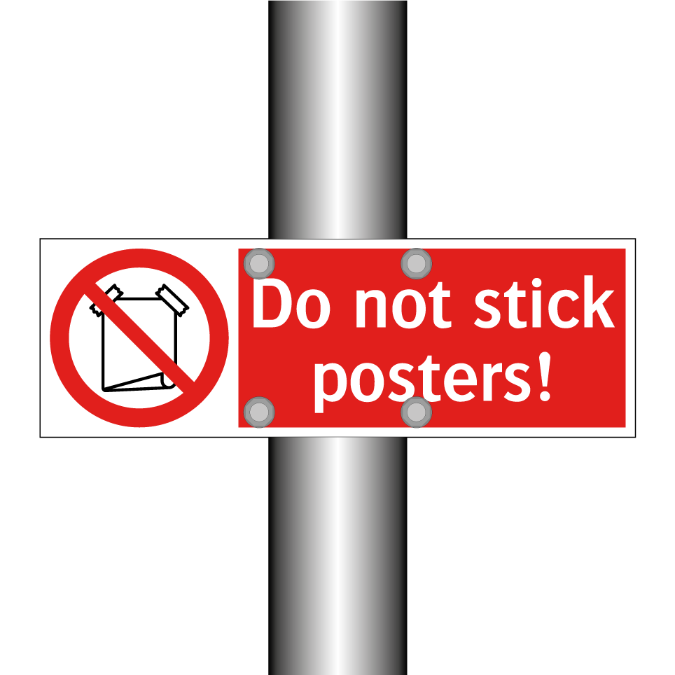 Do not stick posters!
