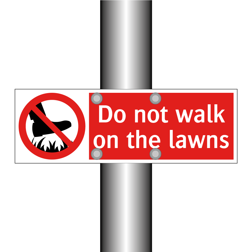 Do not walk on the lawns
