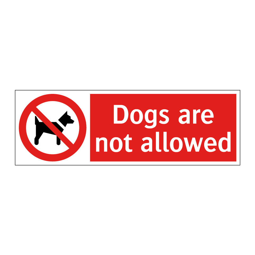 Dogs are not allowed