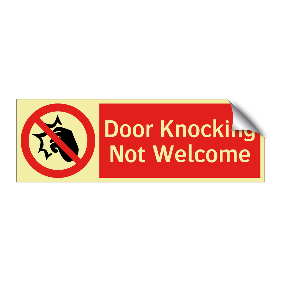 Door Knocking Not Welcome