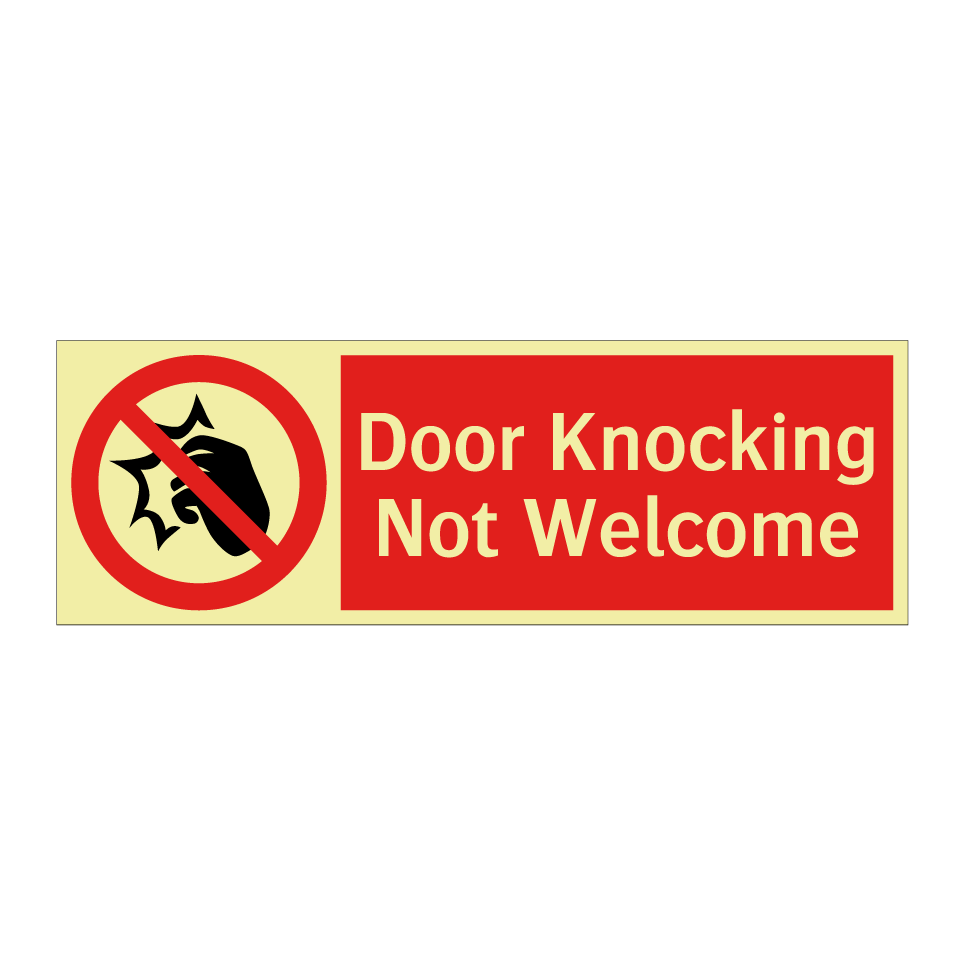 Door Knocking Not Welcome