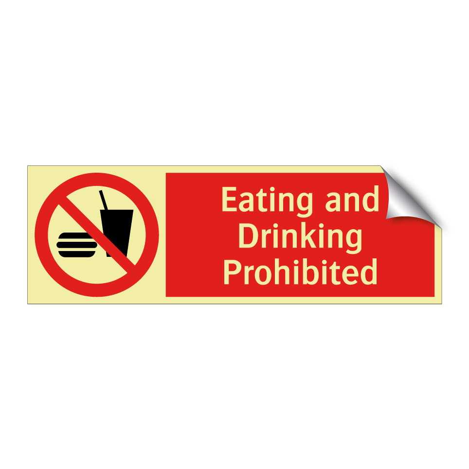 Eating and Drinking Prohibited