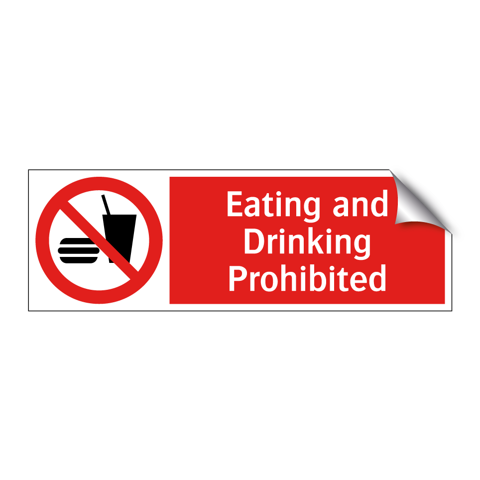 Eating and Drinking Prohibited