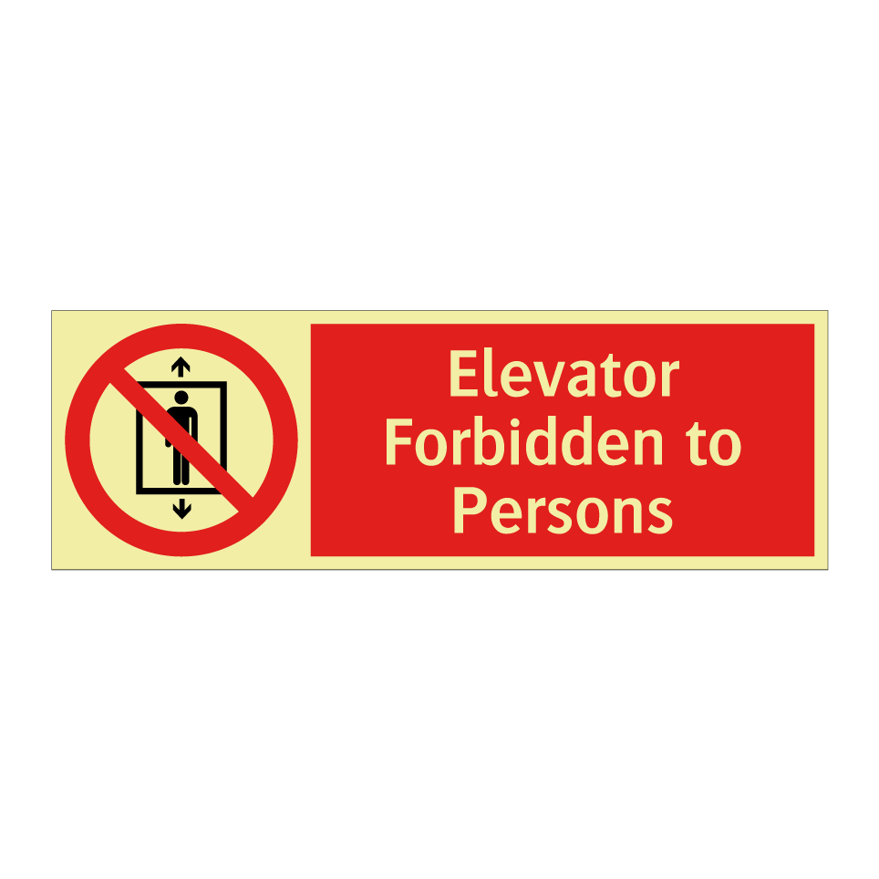 Elevator Forbidden to Persons