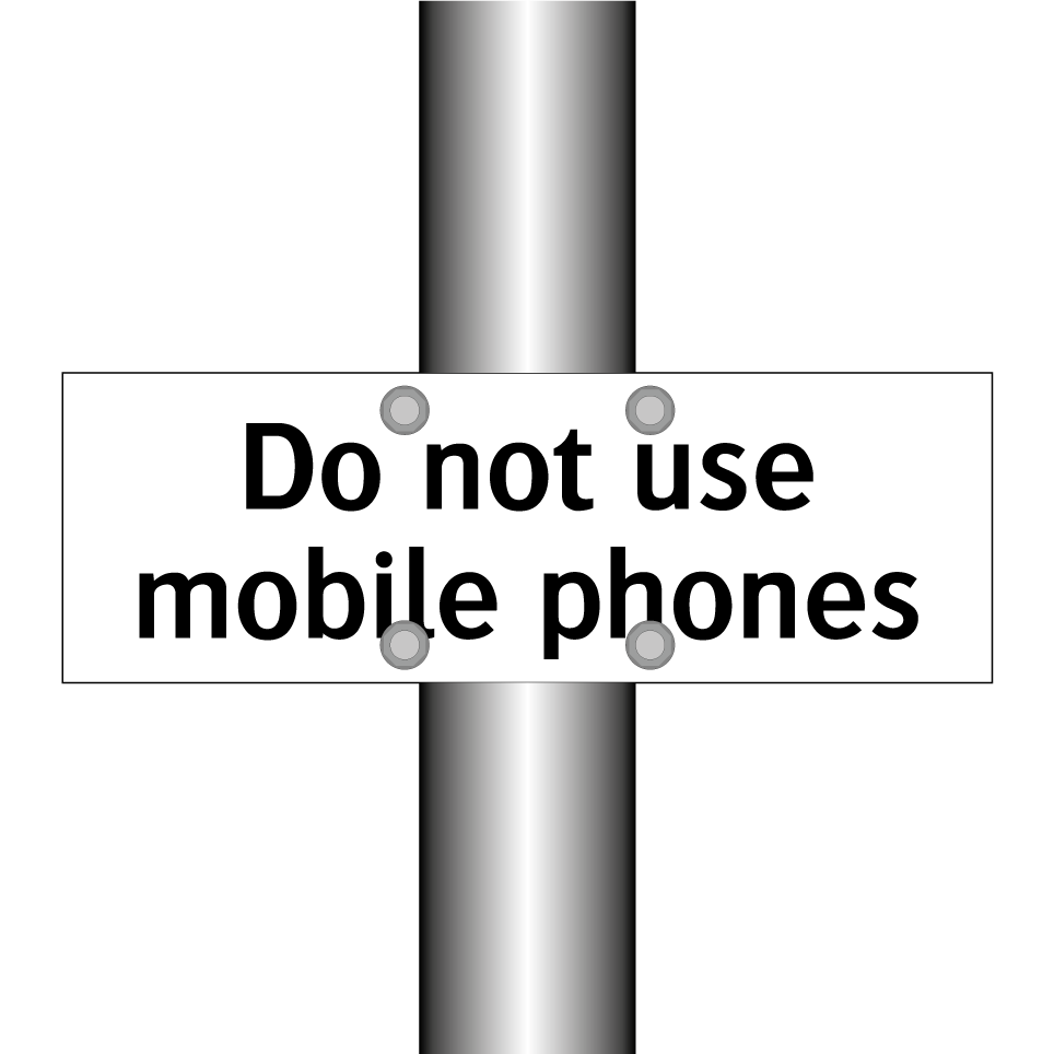 Do not use mobile phones