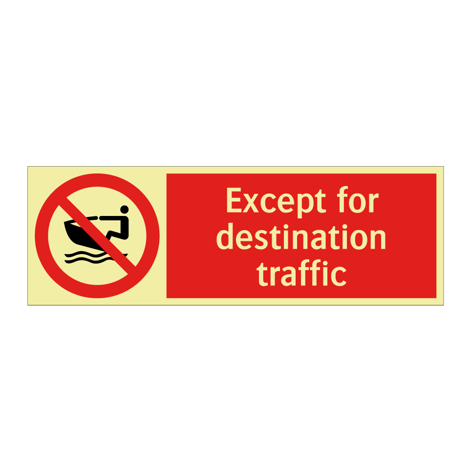 Except for destination traffic