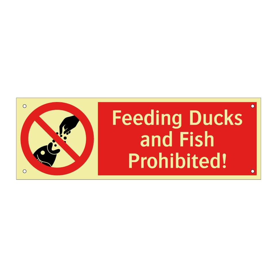 Feeding Ducks and Fish Prohibited!