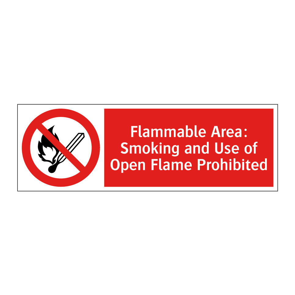 Flammable Area: Smoking and Use of Open Flame Prohibited