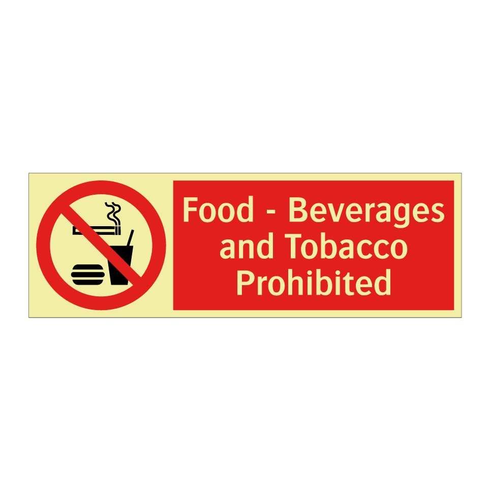 Food - Beverages and Tobacco Prohibited
