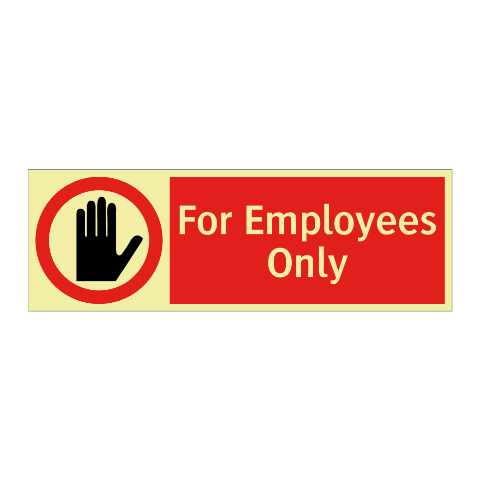 For Employees Only