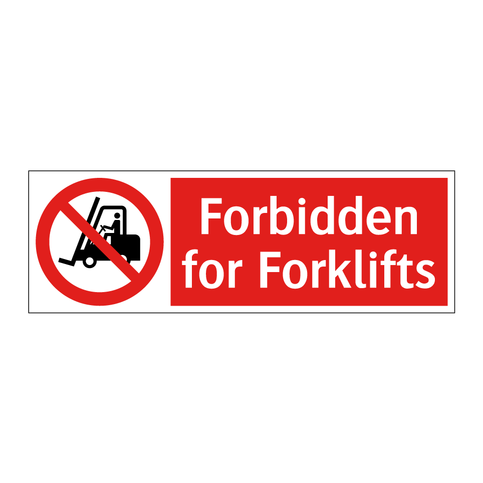 Forbidden for Forklifts
