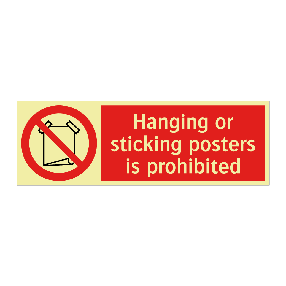 Hanging or sticking posters is prohibited