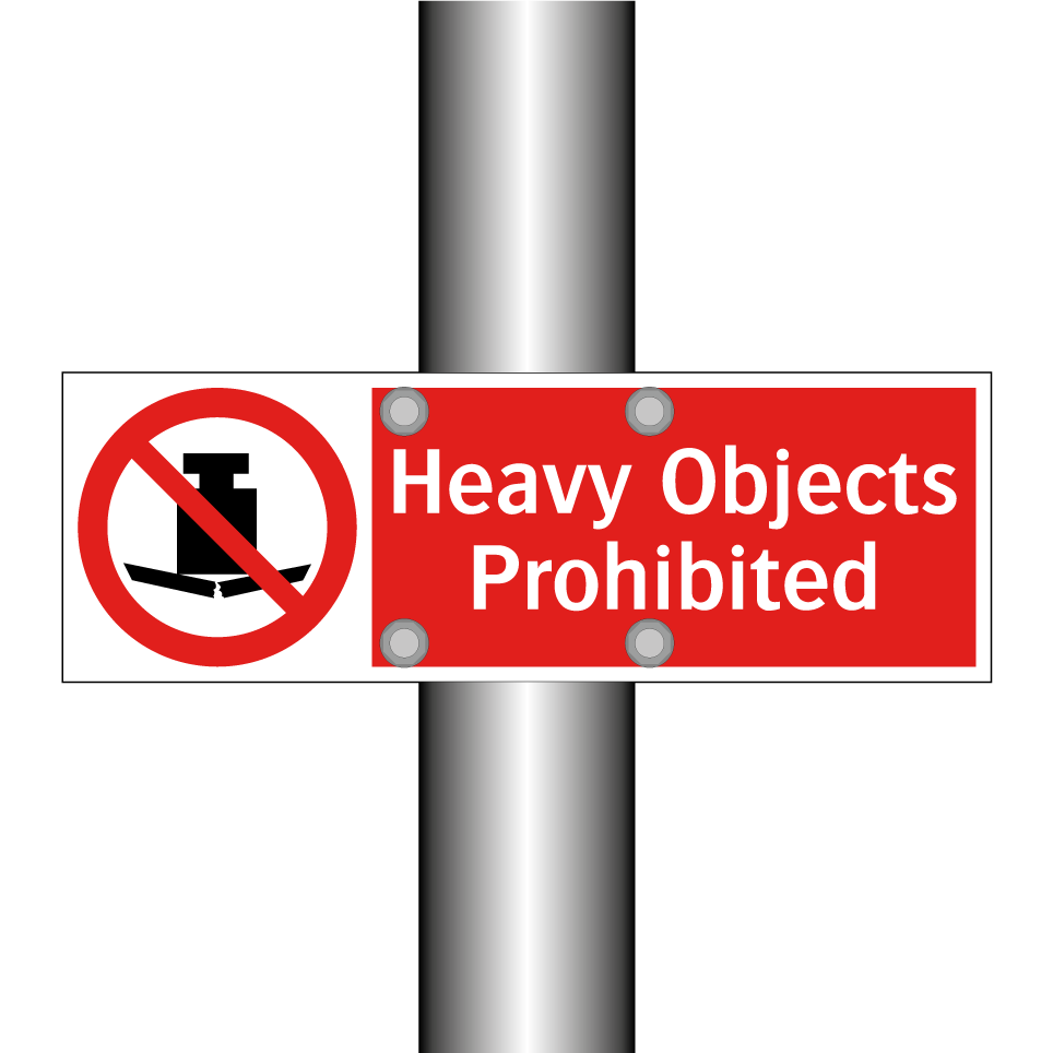 Heavy Objects Prohibited