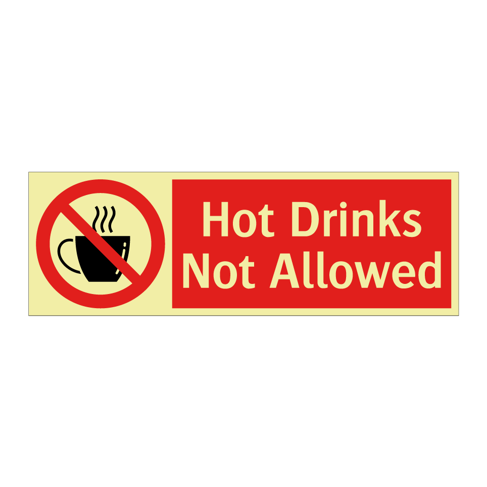 Hot Drinks Not Allowed