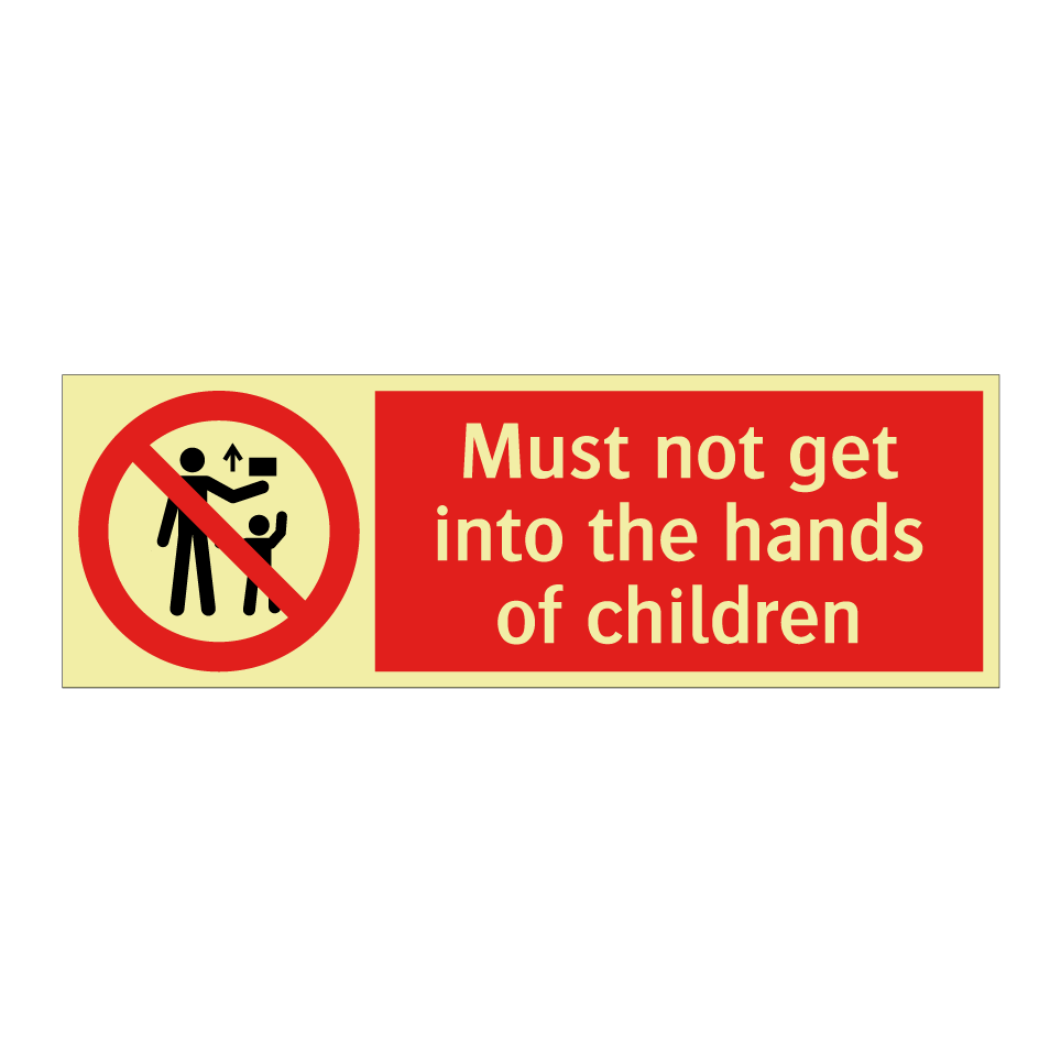 Must not get into the hands of children