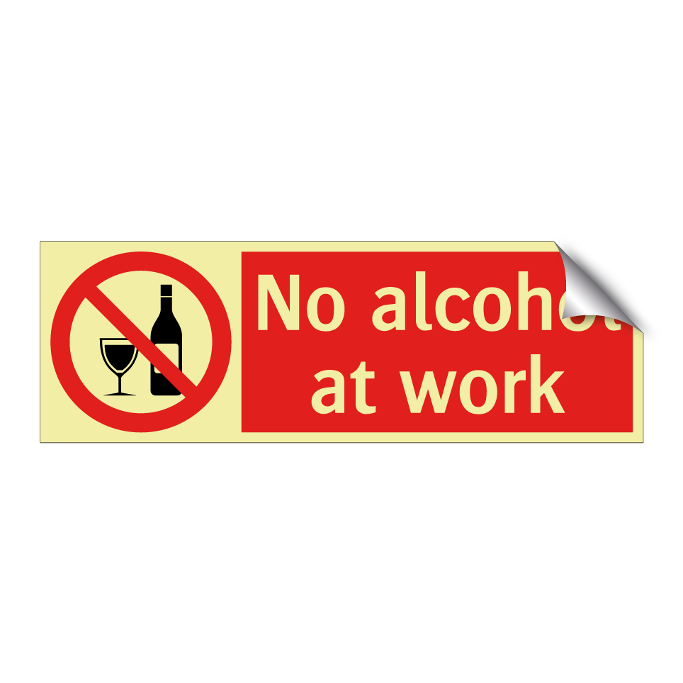 No alcohol at work