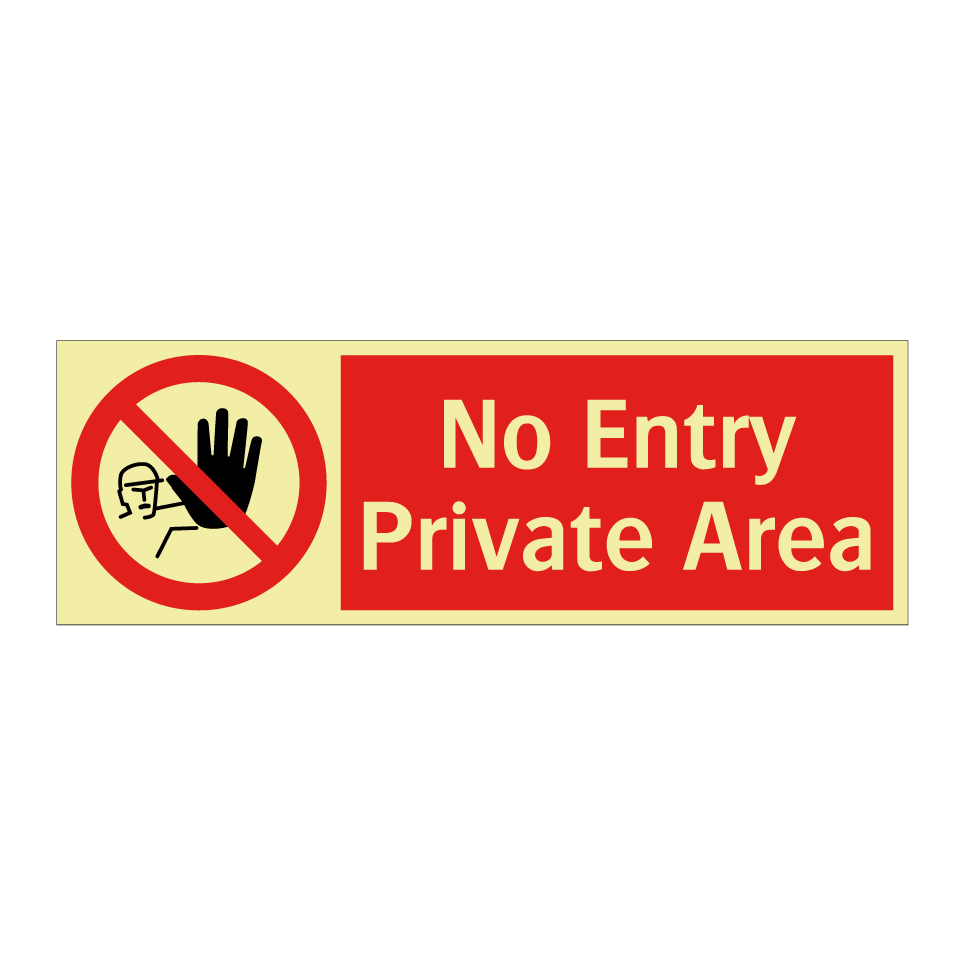No Entry Private Area