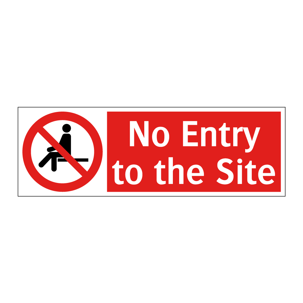 No Entry to the Site