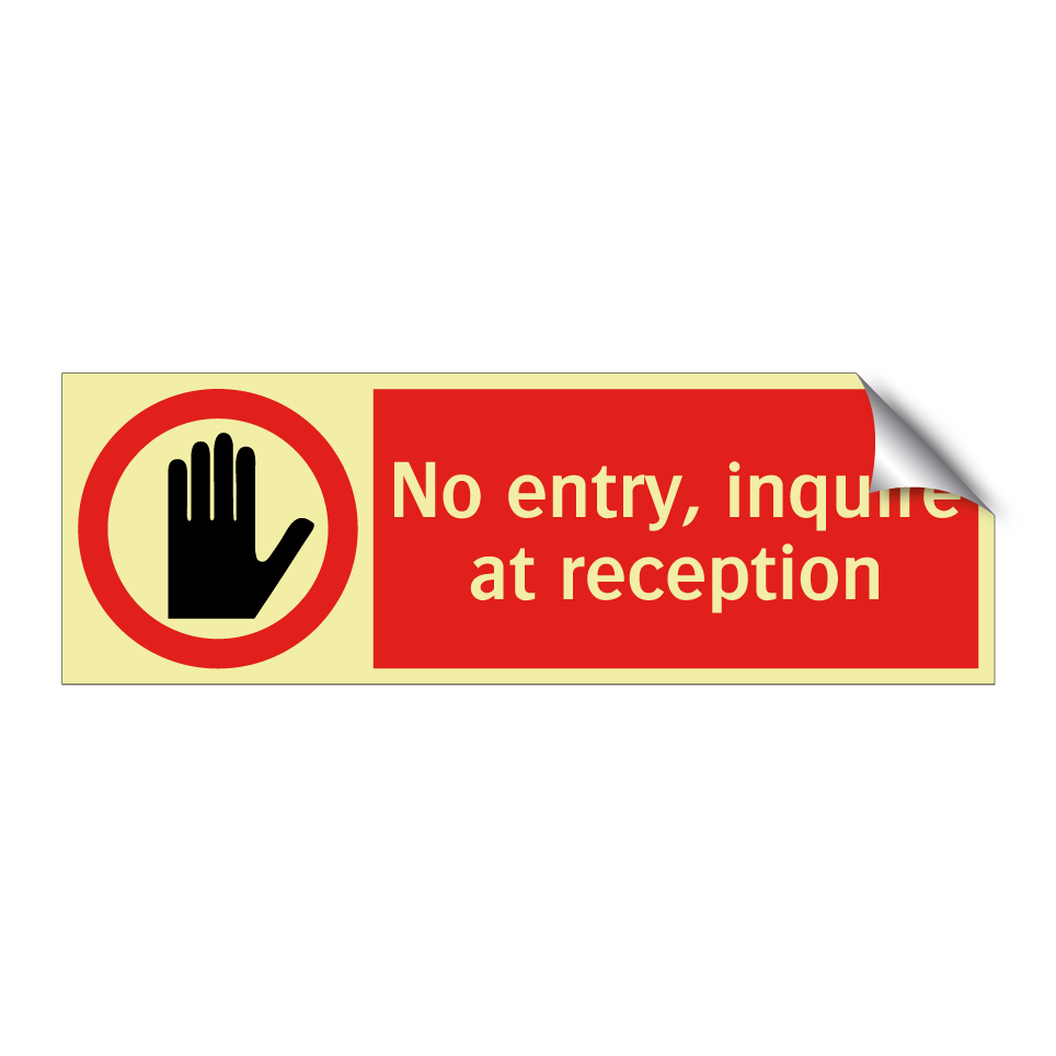 No entry, inquire at reception