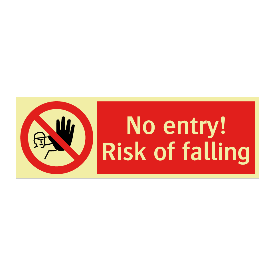 No entry! Risk of falling