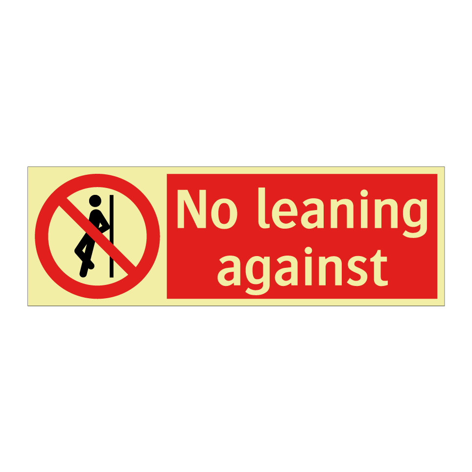 No leaning against