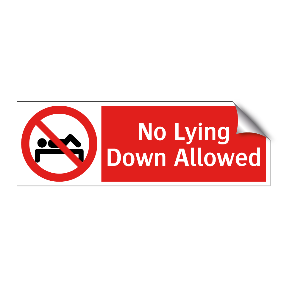 No Lying Down Allowed