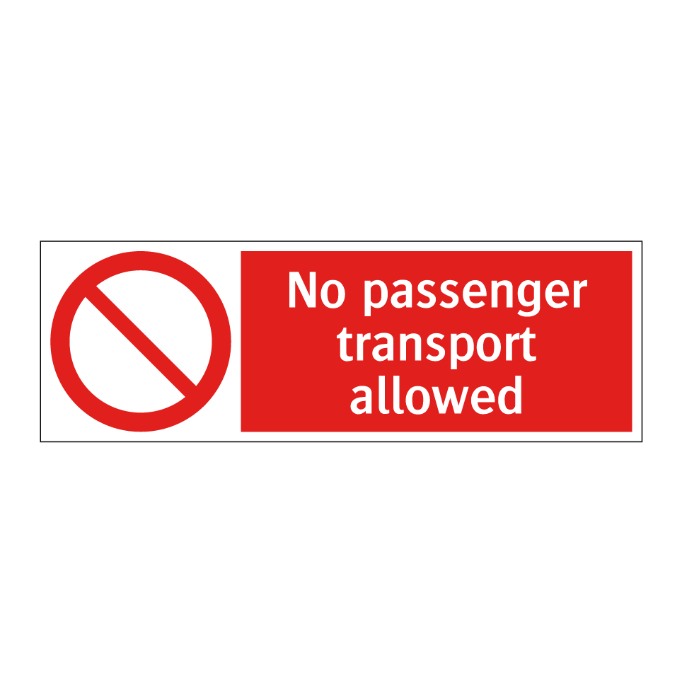 No passenger transport allowed