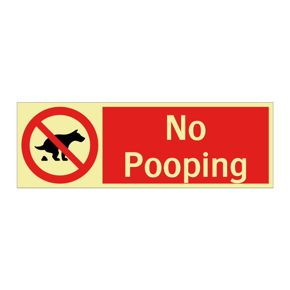 No Pooping