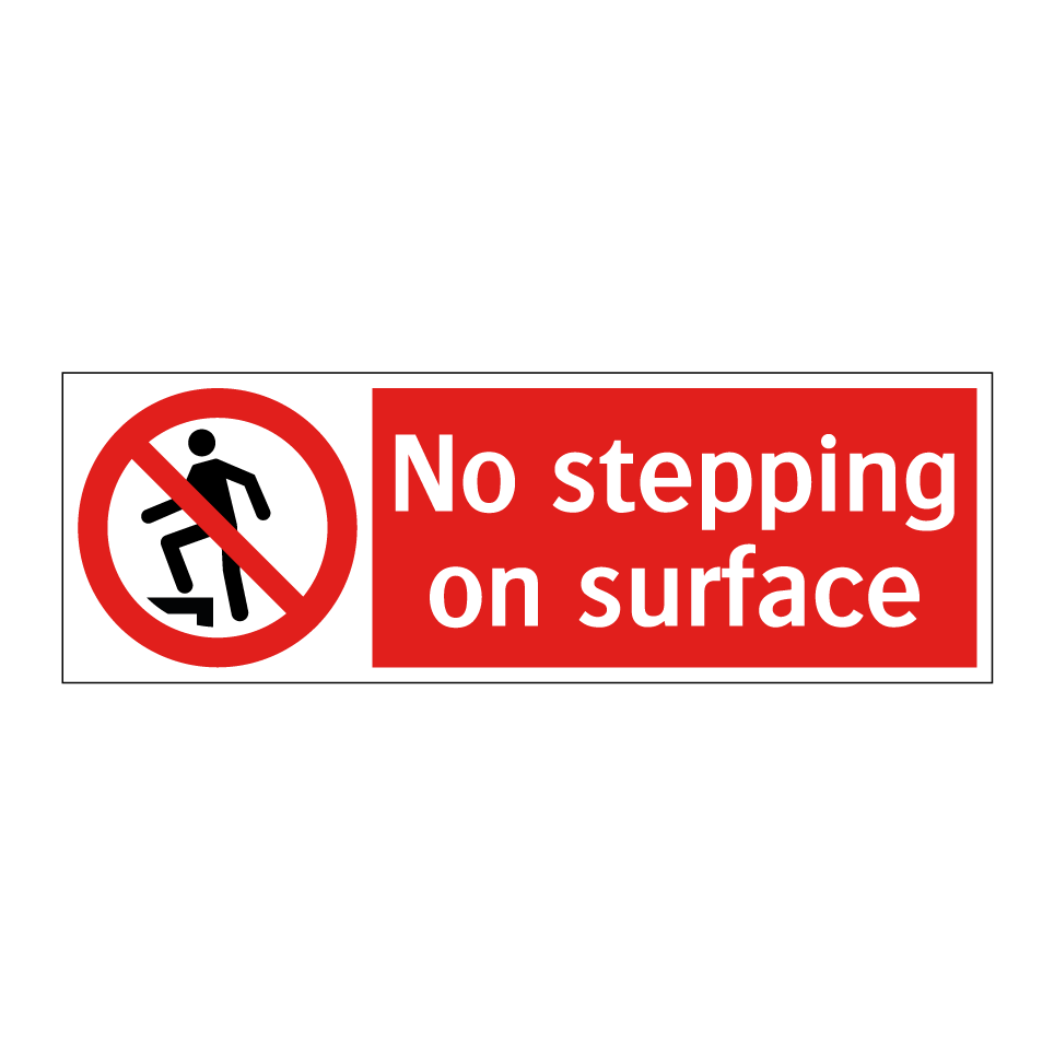 No stepping on surface
