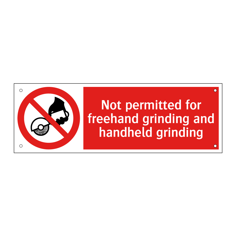 Not permitted for freehand grinding and handheld grinding