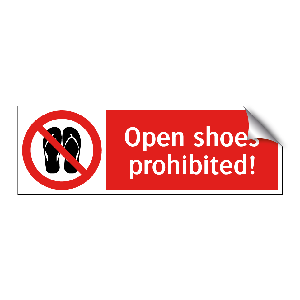Open shoes prohibited!