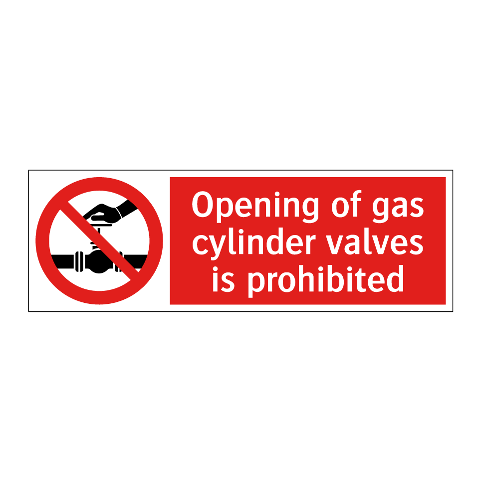 Opening of gas cylinder valves is prohibited