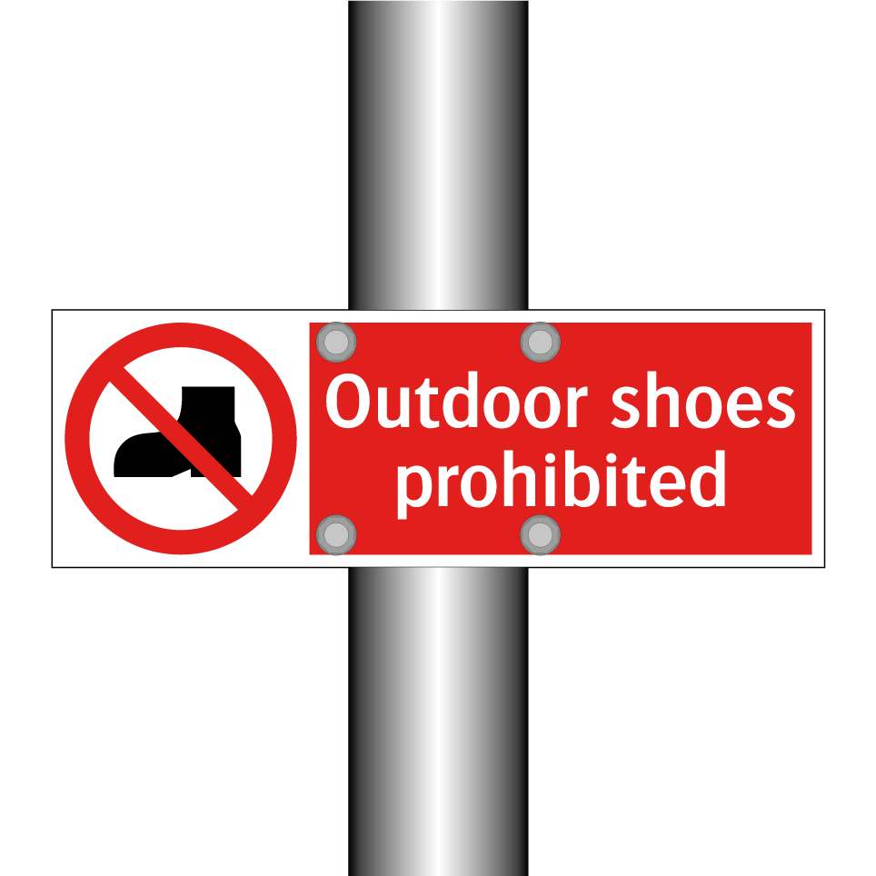 Outdoor shoes prohibited