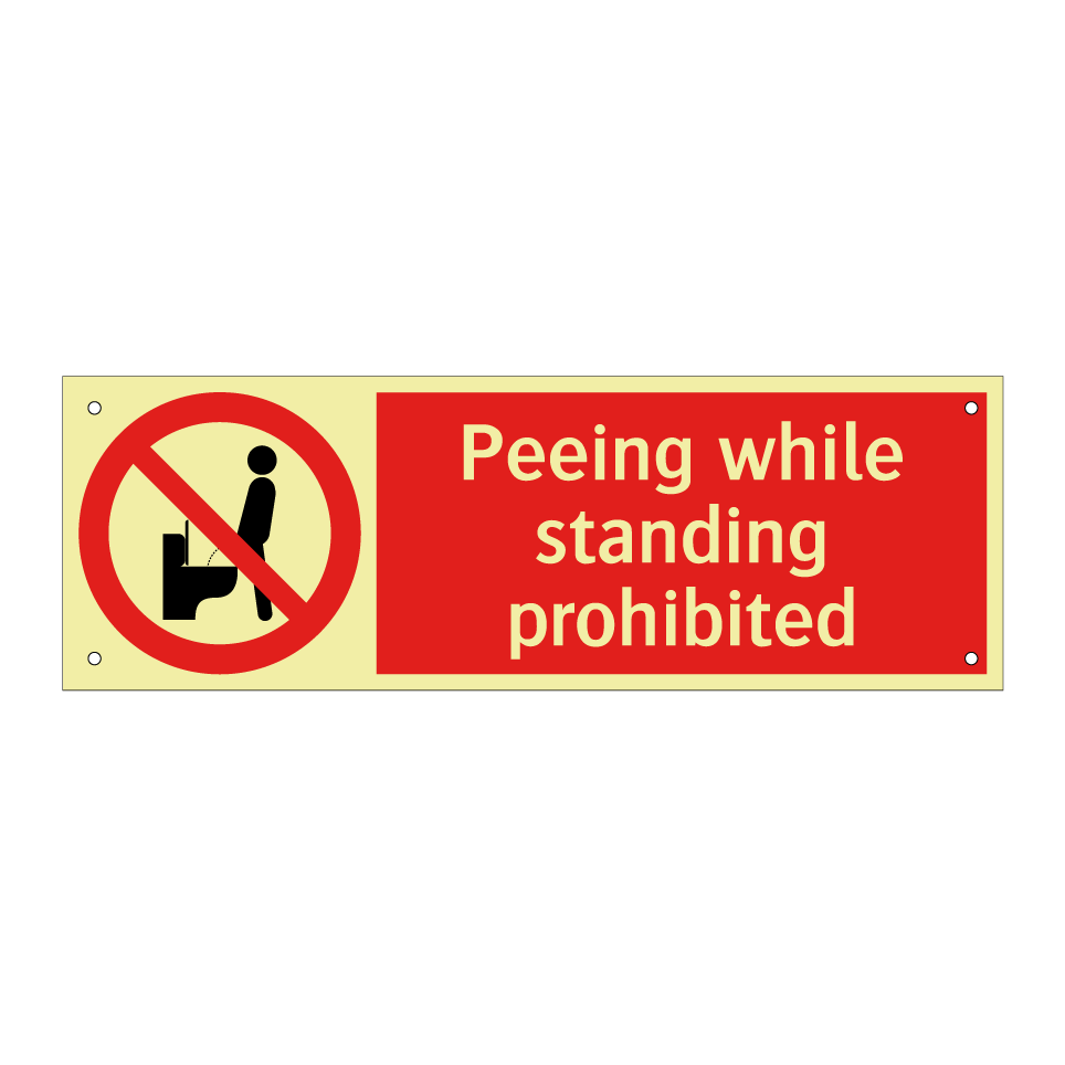 Peeing while standing prohibited