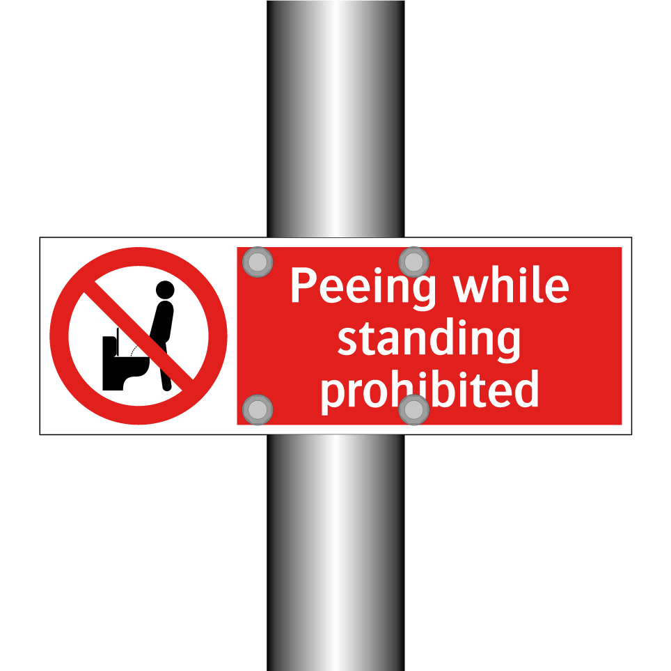 Peeing while standing prohibited