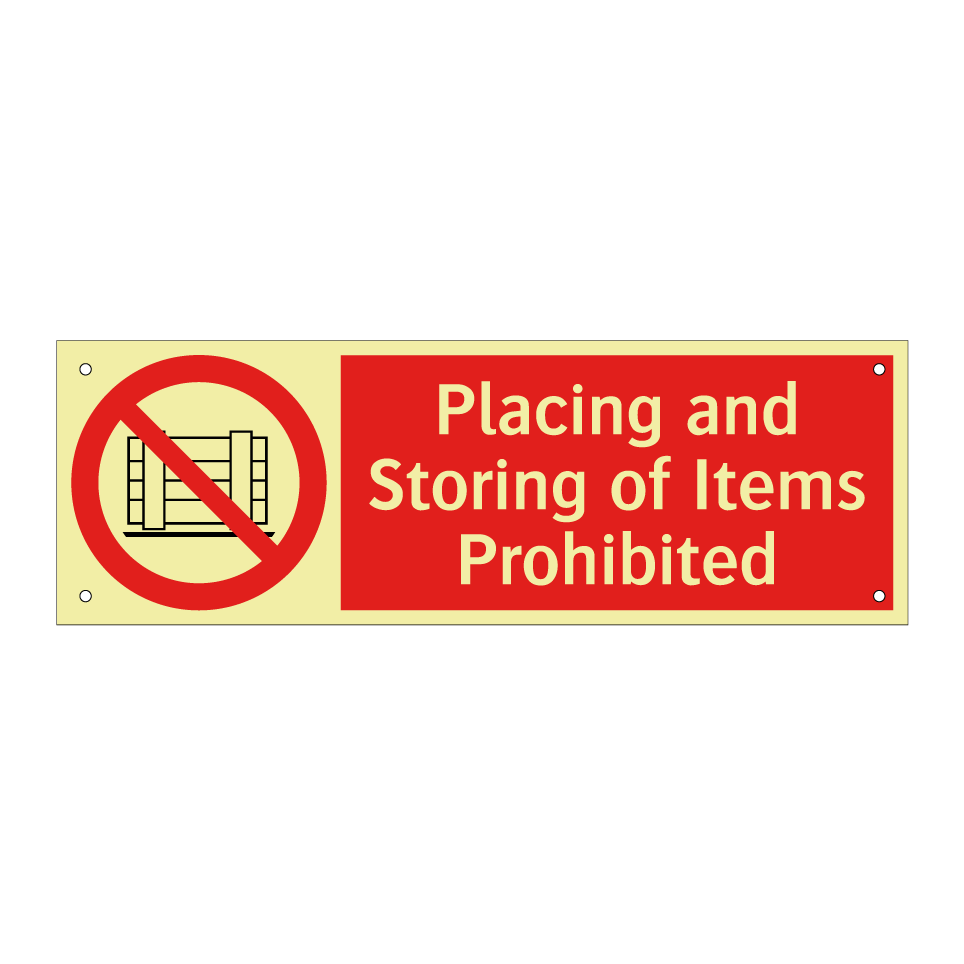 Placing and Storing of Items Prohibited