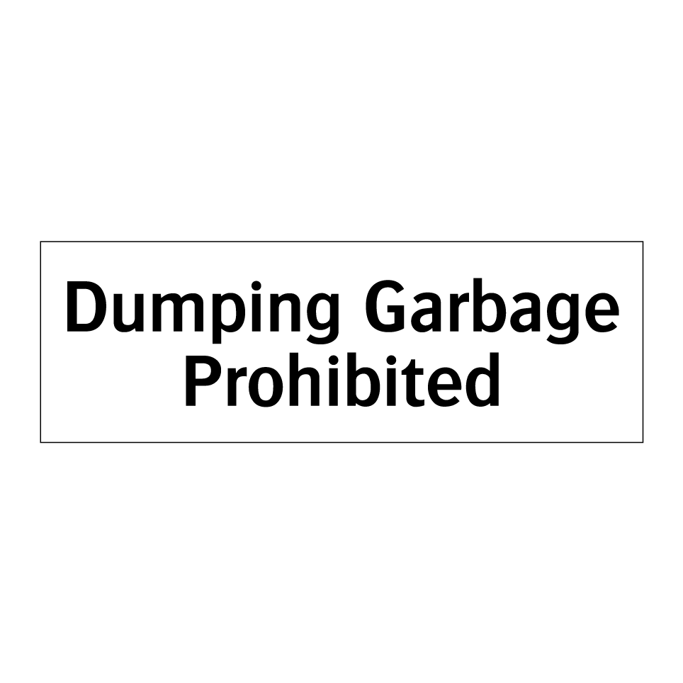 Dumping Garbage Prohibited