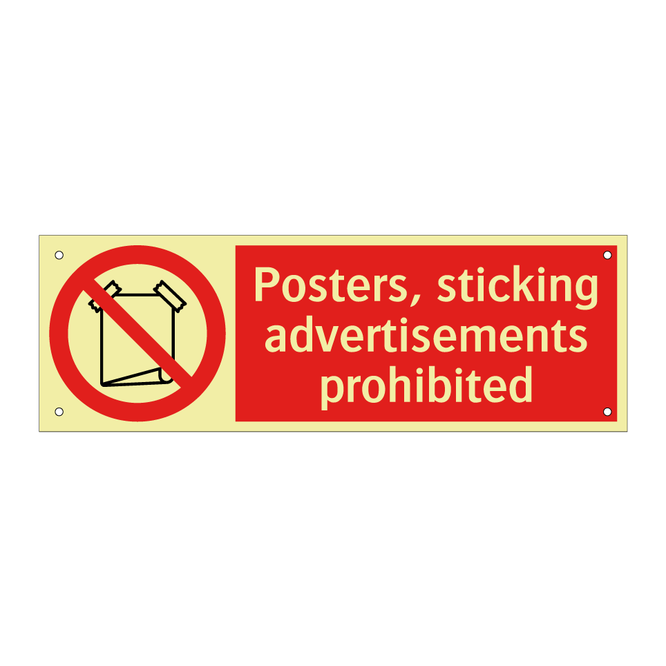 Posters, sticking advertisements prohibited
