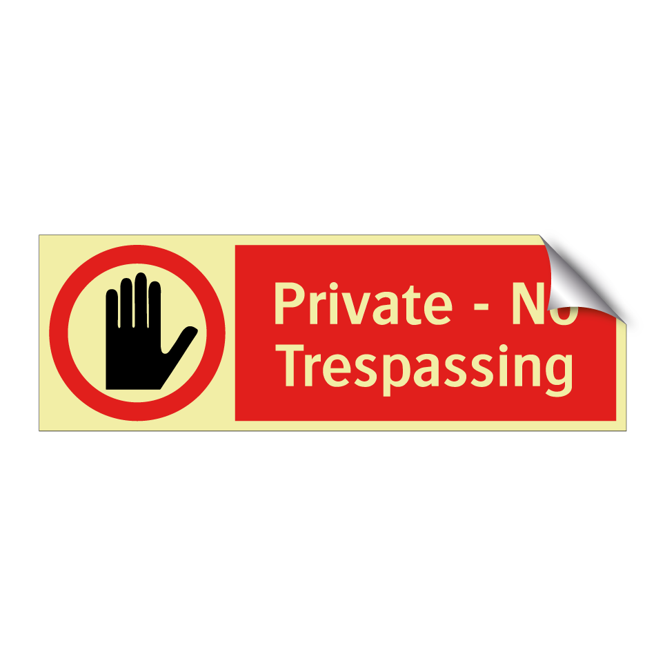Private - No Trespassing