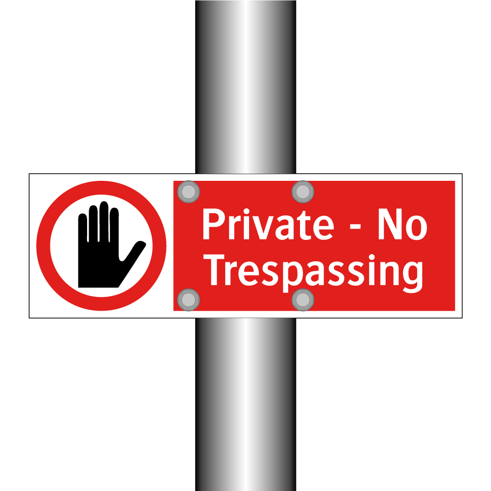 Private - No Trespassing